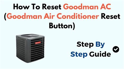 Goodman Ac Reset Button Location