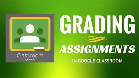 Google Classroom Grading and Leaving Feedback