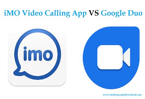 Google Duo VS IMO Video Calling App