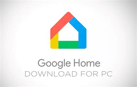 Google Home App For Pc Windows 10 Download Amberstevens