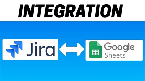 Jira Integration with Google Sheets