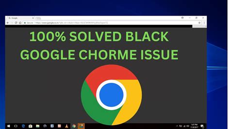 Google Chrome Half Screen Black