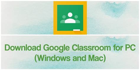 google classroom app free download windows 10