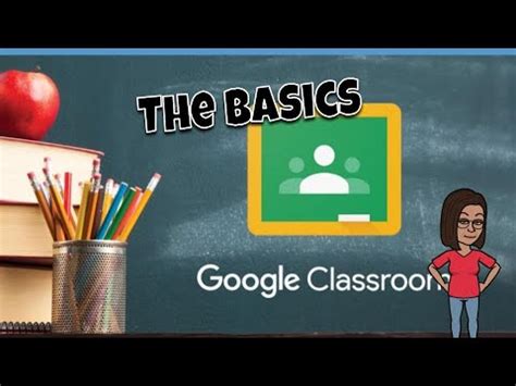 google classroom basics for teachers