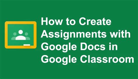 google classroom create assignment