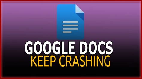 google docs keeps crashing android