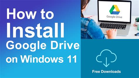 google drive download windows 11