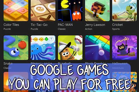 google games free constantly evolving
