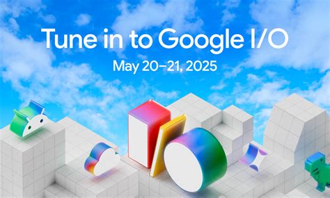 google i/o 2025