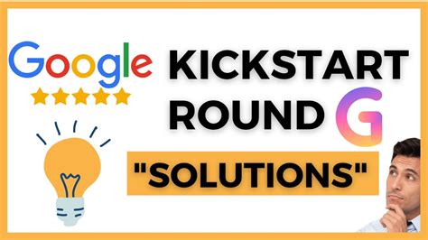 Google Kickstart Tutorial