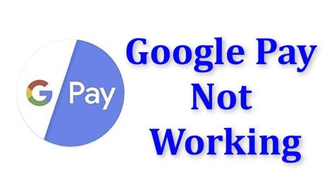 google pay not working today