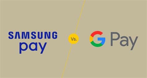 google pay vs samsung pay review