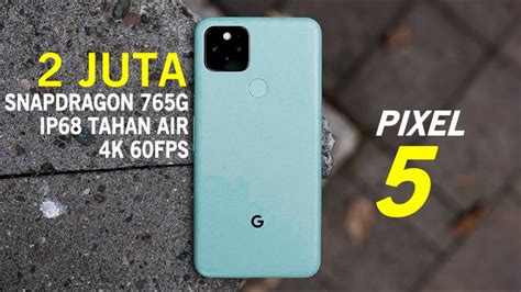 Google officially announces the 799 Pixel 5