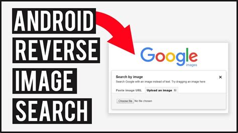 Discover the Secrets of Google Reverse Image Search on Android
