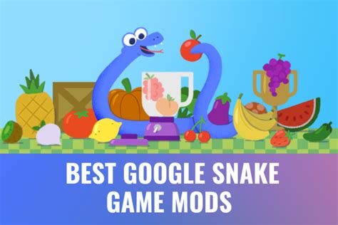 google snake game mods