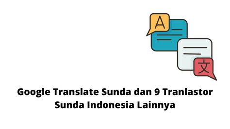 google translate sunda text to indonesian