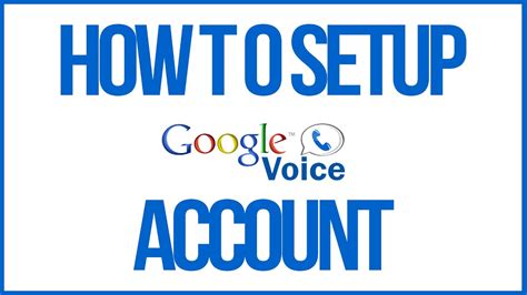 Google Voice Account