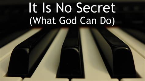 gospel song it is no secret what god