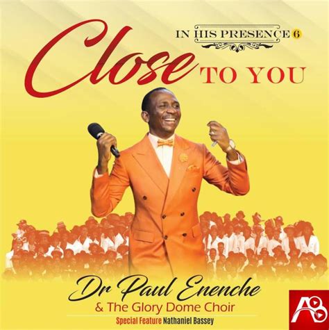 gospel songs by dr paul enenche