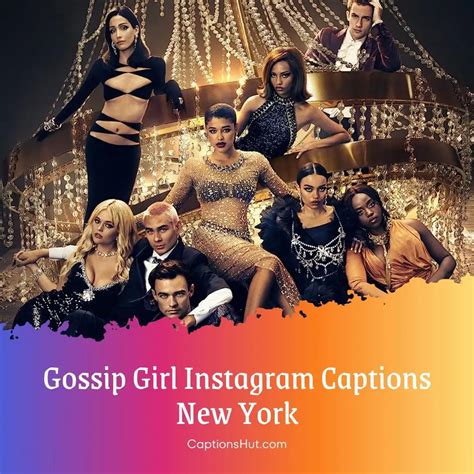 Gossip Girl Instagram Captions New York