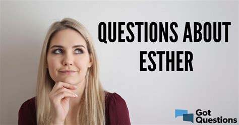 Got Questions Esther