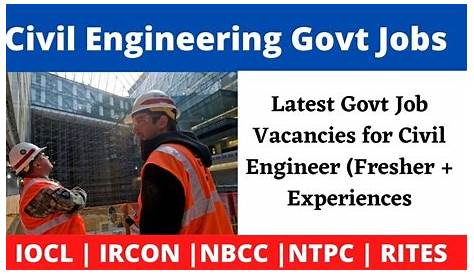 Latest Govt Jobs Vacancy for Civil Engineer 2021 || Jobs Fresher