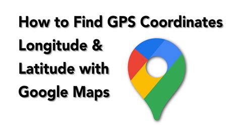 gps coordinates latitude and longitude with google maps