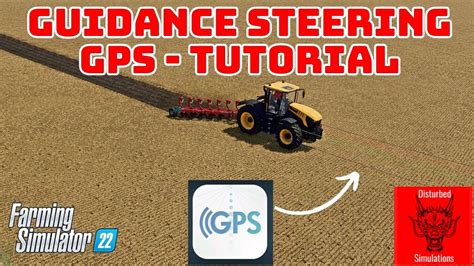 gps tutorial fs22