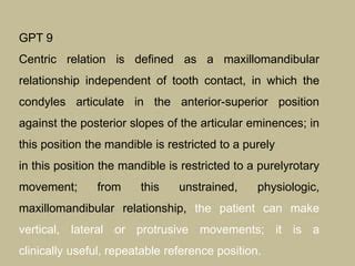 gpt 9 definition of centric relation