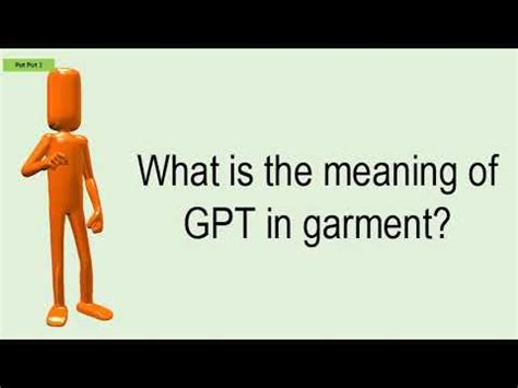 gpt meaning in garment