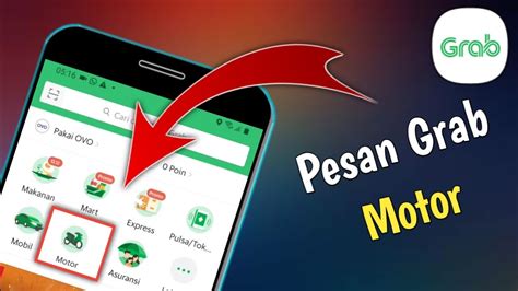 Download Aplikasi Grab Motor: Nikmati Kemudahan Membuat Perjalanan di Indonesia