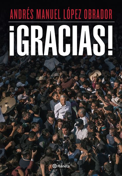 gracias andres manuel lopez obrador