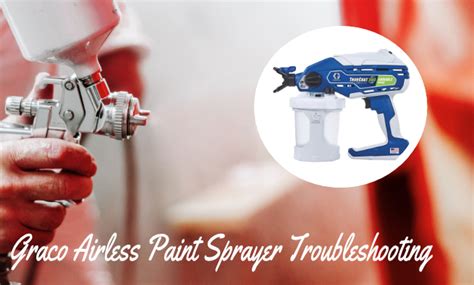 Graco Paint Sprayer Leak