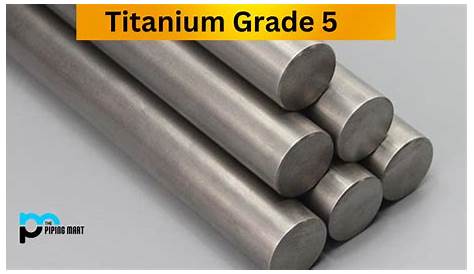 Titanium Alloys: 10. Titanium Grade5 / Grade5 Titanium / Titanium 6Al