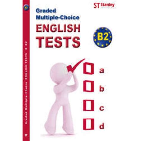 Review Of Graded Multiple Choice English Tests B2 2023