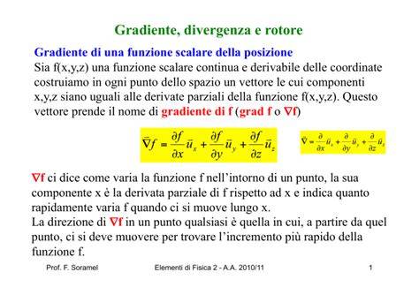 About Gradiente Divergenza E Rotore Going Viral