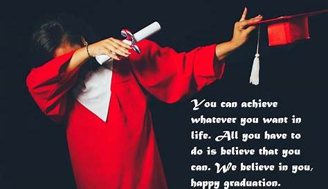 172 Catchy Graduation Messages, Wishes, Quotes with Images - List Bark