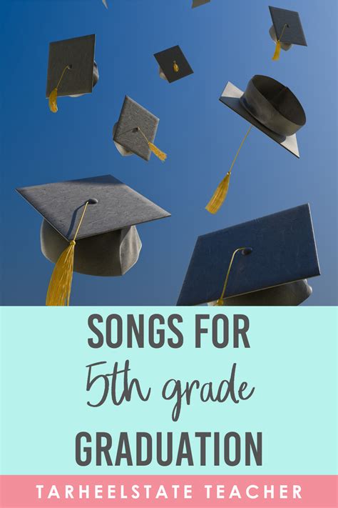 graduation songs for 5th grade graduation
