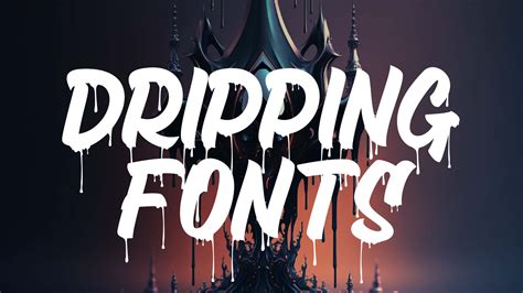 graffiti drip fonts