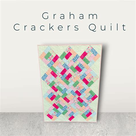 Graham Cracker Quilt Pattern