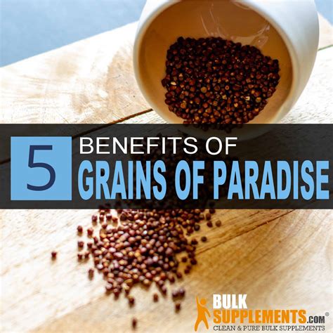 grains of paradise benefits