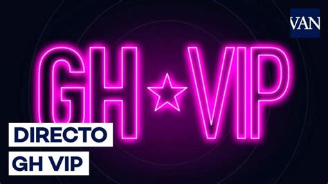 gran hermano vip en directo hoy