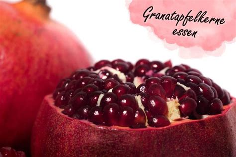 Granatapfelkerne Granatapfelkerne, Granatapfel, Apfel