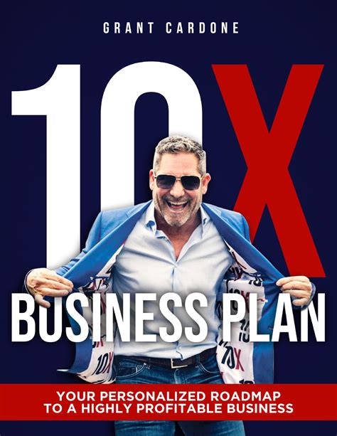 grant cardone 10x business plan