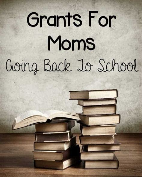 grants for parents going back to college