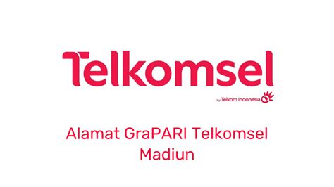 Lokasi Grapari Telkomsel di Kota Madiun