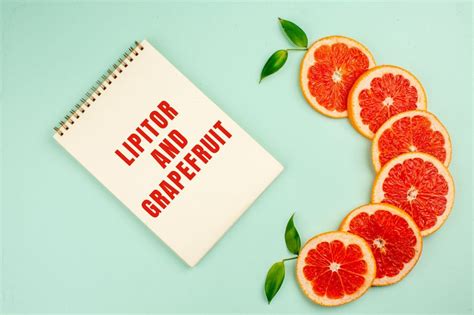 Grapefruit And Lipitor Side Effects