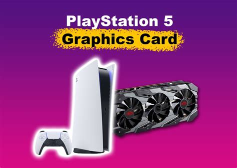 Graphics Card On Ps5