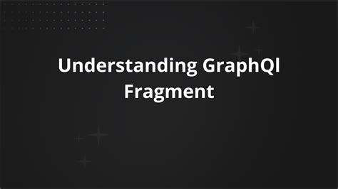 Graphql Filter Fragment
