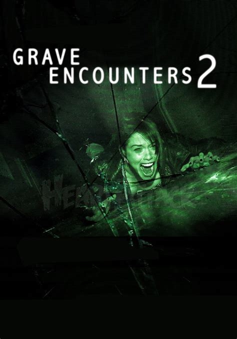 Famous Grave Encounters 2 Streaming Vf Trending